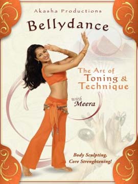 Bellydance - The Art of toning and Technique with Meera